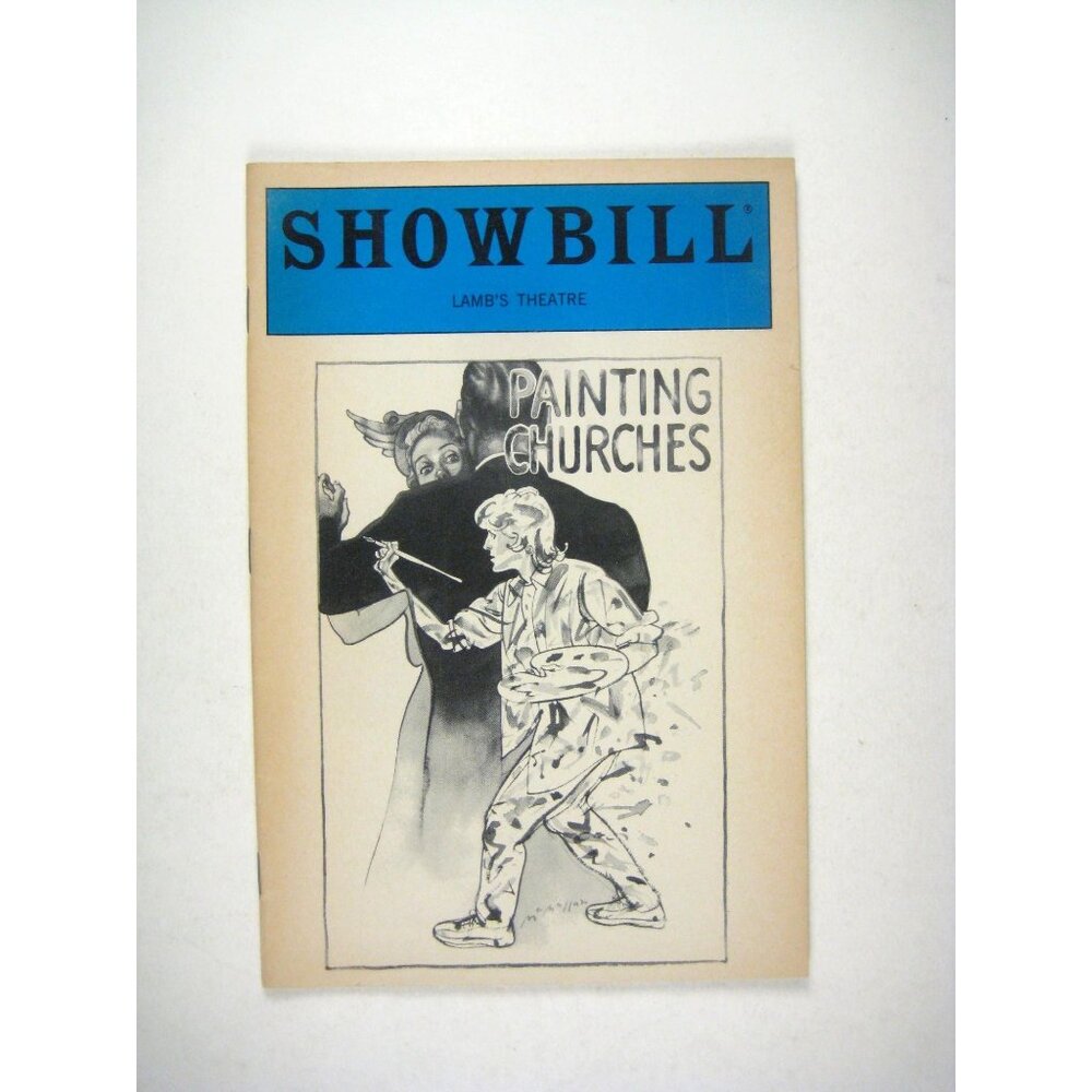 Painting Churches Showbill Lamb Theatre Tina Howe Joanne Camp Seldes Martin 1984